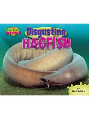 cover image of Disgusting Hagfish
